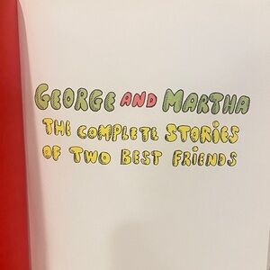 George and Martha: The Complete Stories of Two Best Friends - Red and Yellow